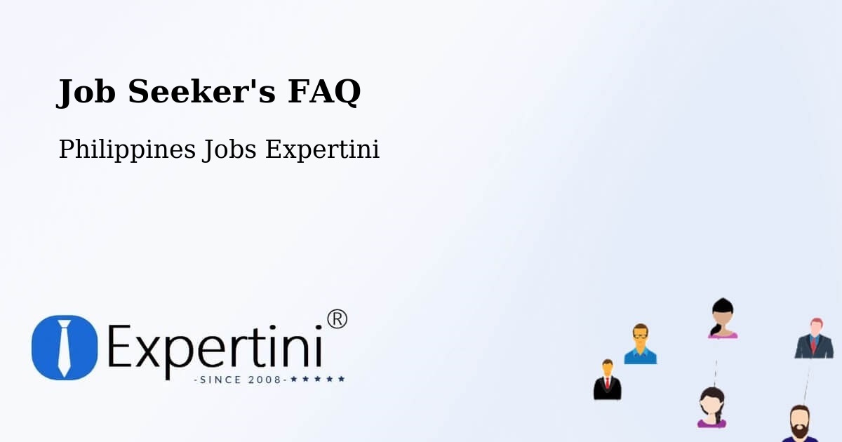 Job Seeker FAQ – Panabo - Philippines Jobs Expertini